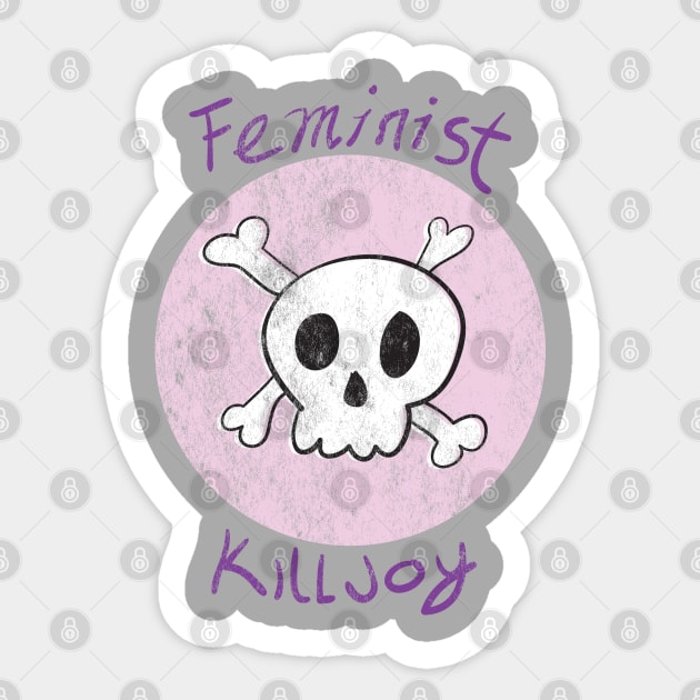 Feminist Killjoy Sticker by FeministShirts